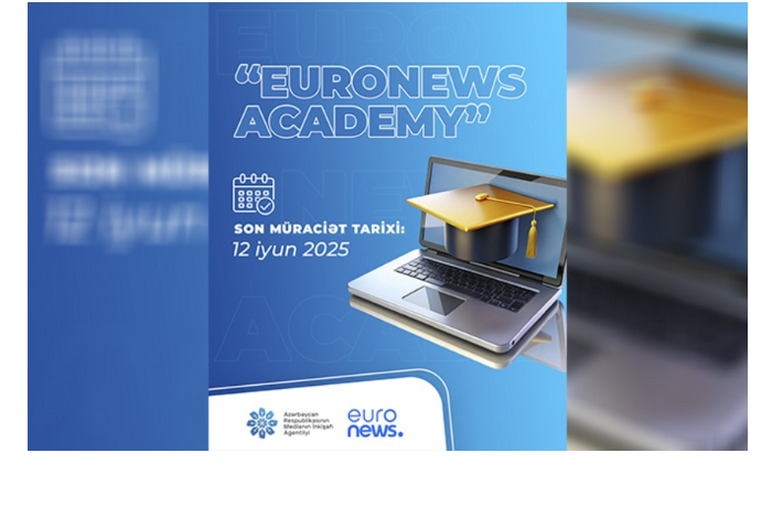 v-azerbaydzhane-zapushchena-mezhdunarodnaya-obrazovatelnaya-platforma-euronews-academy