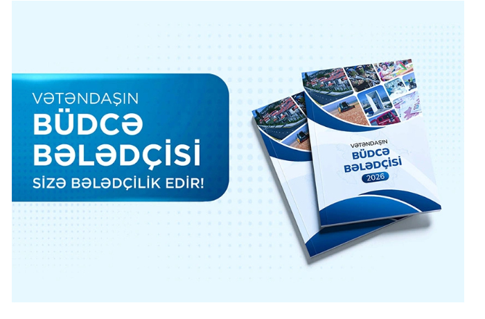 minfin-azerbaydzhana-podgotovil-putevoditel-dlya-grazhdan-po-byudzhetu-na-2026-god